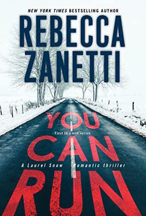 You Can Run (Laurel Snow #1)