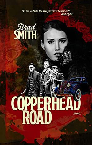 Copperhead Road by Brad Smith