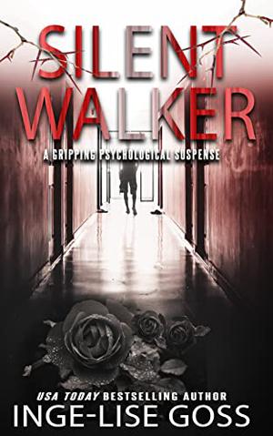 Silent Walker by Inge-Lise Goss