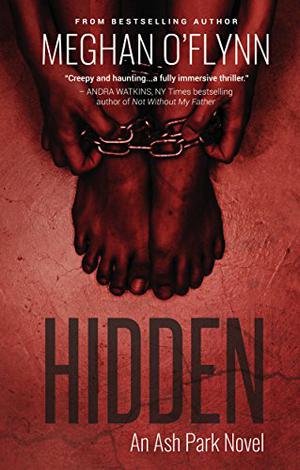 Hidden: An Ash Park Novel (Ash Park #4)