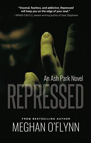 Repressed (Ash Park #3)