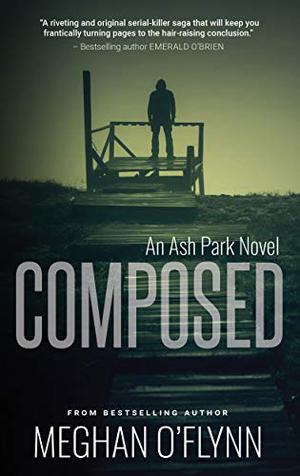 Composed: An Ash Park Novel (Ash Park #8)