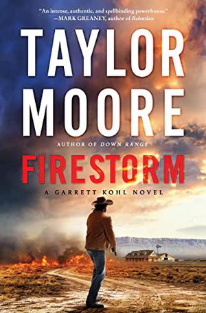 Firestorm (Garrett Kohl #2)