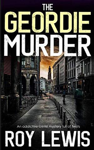 The Geordie Murder (Eric Ward #5)