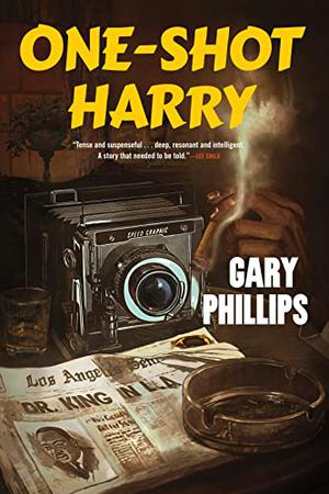 One-Shot Harry by Gary Phillips