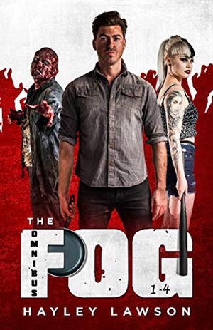 The Fog Omnibus (The Fog #1-4)