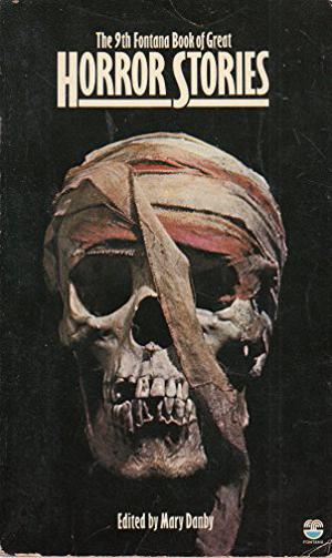 The 9th Fontana Book of Great Horror Stories (Fontana Book of Great Horror Stories #9)