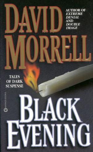 Black Evening by David Morrell