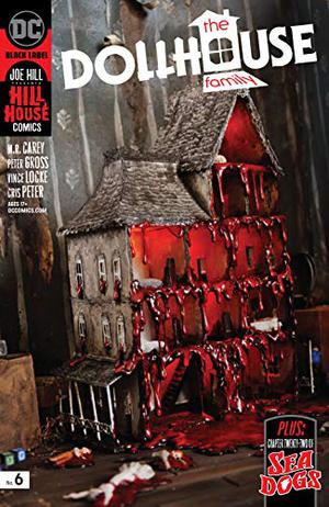 The Dollhouse Family #6 by Mike Carey, Joe Hill