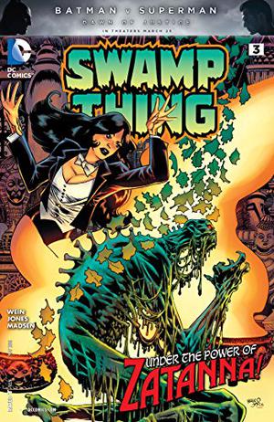 Swamp Thing #3 by Len Wein