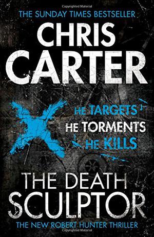The Death Sculptor (Robert Hunter #4)