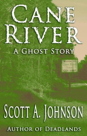 Cane River by Scott A. Johnson