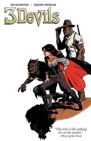 3 Devils by Bo Hampton