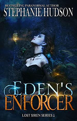 Eden's Enforcer (Lost Siren #2)