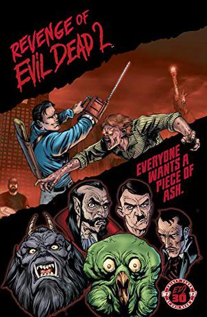 Evil Dead 2: Revenge of Evil Dead by Dave Land, Ian Edginton, Georgia Ball, Ty Templeton, Scott Peterson