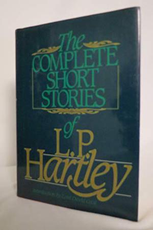 The Complete Short Stories of L.P. Hartley by L.P. Hartley