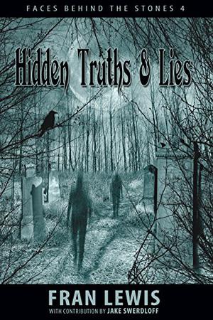 Hidden Truths & Lies by Fran Lewis