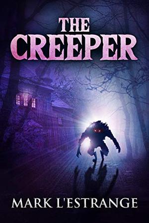 The Creeper by Mark L'estrange