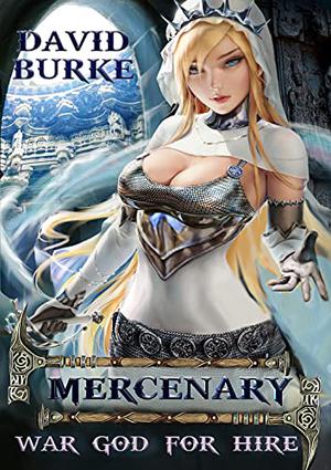Mercenary by David Burke