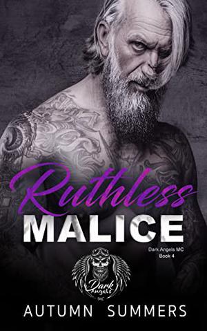 Ruthless Malice (Dark Angels MC #4)
