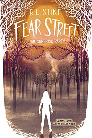 The Surprise Party (Fear Street #2)