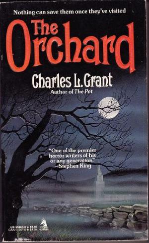 The Orchard by Charles L. Grant, David Mann