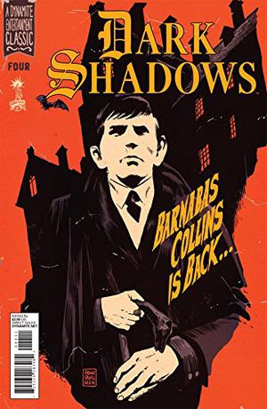 Dark Shadows  (Ongoing) #4  (Dark Shadows by Stuart Manning