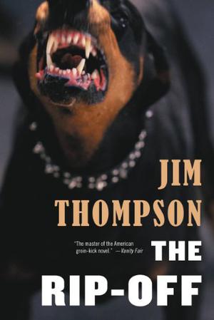 The Rip-Off by Jim Thompson