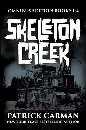 Skeleton Creek Set (Skeleton Creek #1-4)