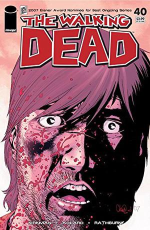 The Walking Dead, #40 (The Walking Dead (Single Issues) #40)