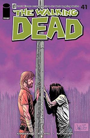 The Walking Dead, #41 (The Walking Dead (Single Issues) #41)