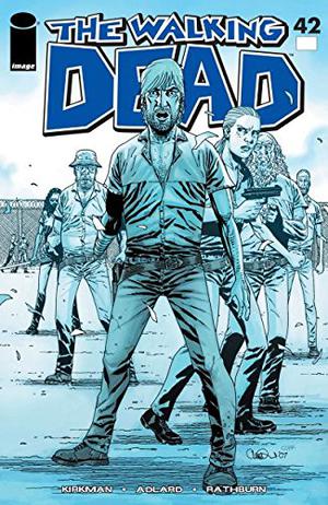 The Walking Dead, #42 (The Walking Dead (Single Issues) #42)