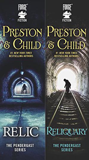 The Pendergast Files:  (Relic, Reliquary) by Douglas Preston, Lincoln Child