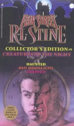 Creatures of the Night (Fear Street Collector's Editions #9)