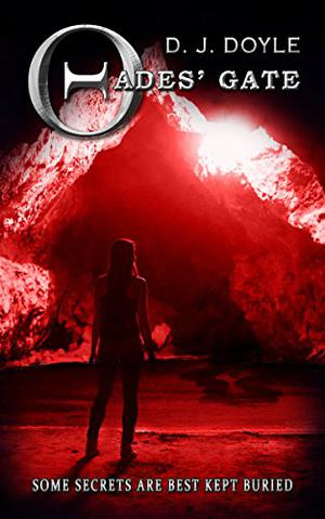 Hades' Gate by D.J. Doyle