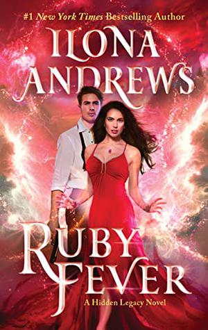 Ruby Fever by Ilona Andrews