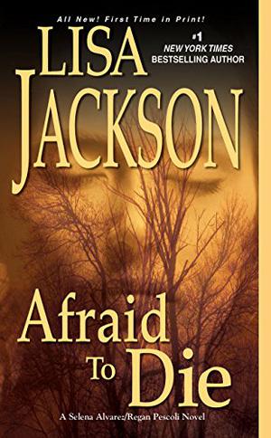 Afraid to Die (Alvarez & Pescoli #4)