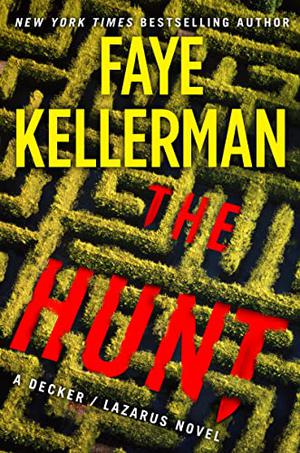The Hunt (Peter Decker/Rina Lazarus #27)