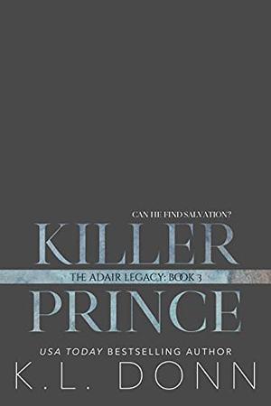 Killer Prince by K.L. Donn