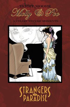 Strangers in Paradise, Volume 16: Molly & Poo (Strangers in Paradise Trade Paperbacks #16)