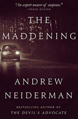 The Maddening by Andrew Neiderman