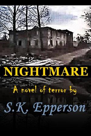 Nightmare by S.K. Epperson