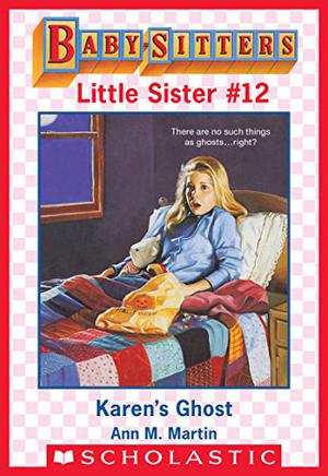 Karen's Ghost (Baby-Sitters Little Sister #12)
