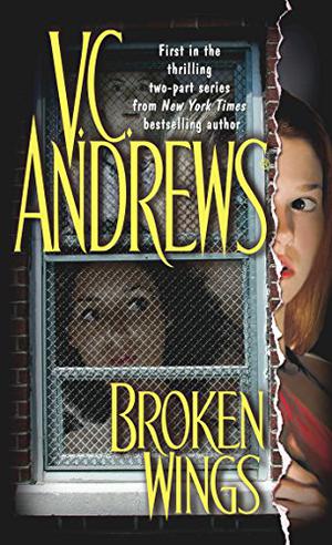 Broken Wings by V.C. Andrews