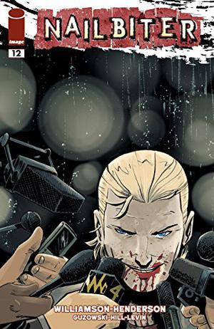 Nailbiter #12 (Nailbiter Single Issues #12)