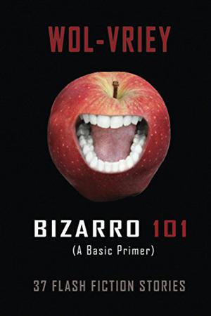 Bizarro 101 by Wol-vriey