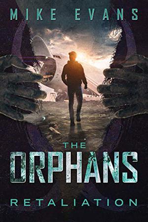 Retaliation (The Orphans #8)