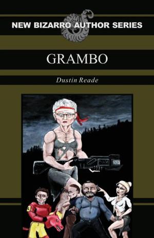 Grambo by Dustin Reade