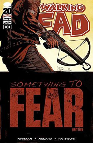 The Walking Dead #101 (The Walking Dead (Single Issues) #101)