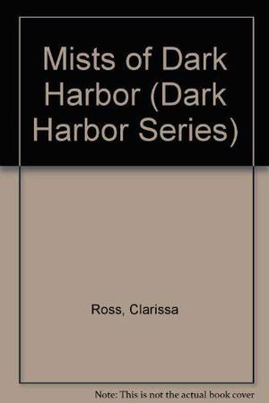 Mists of Dark Harbor (Dark Harbor #3)